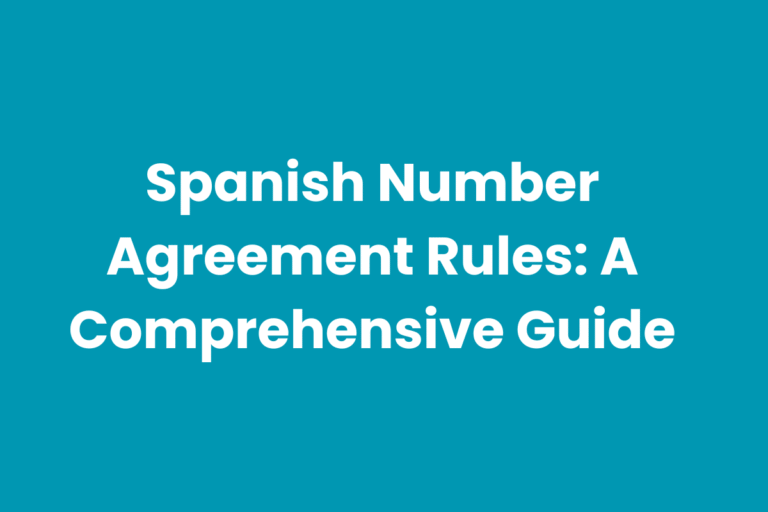 Spanish Number Agreement Rules